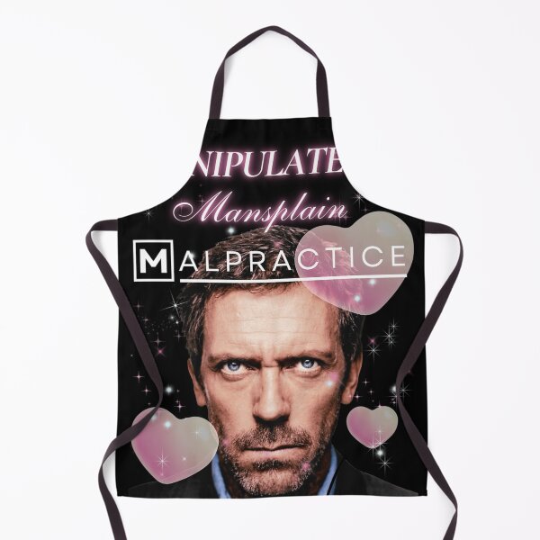Item preview, Manipulate Mansplain Malpractice (House Md) designed and sold by bertonhaylie.