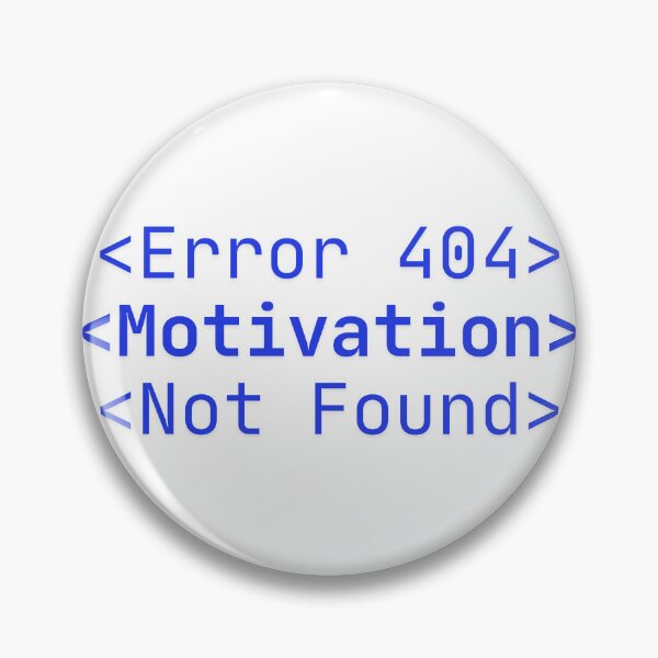 Artikelvorschau, Fehler 404 Motivation nicht gefunden – Lustiges Tech-Zitat entworfen und verkauft von MangaVerse888.