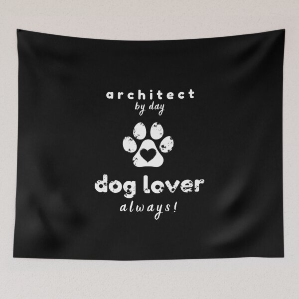Item preview, Architect by day - Dog Lover always! designed and sold by babu-design.