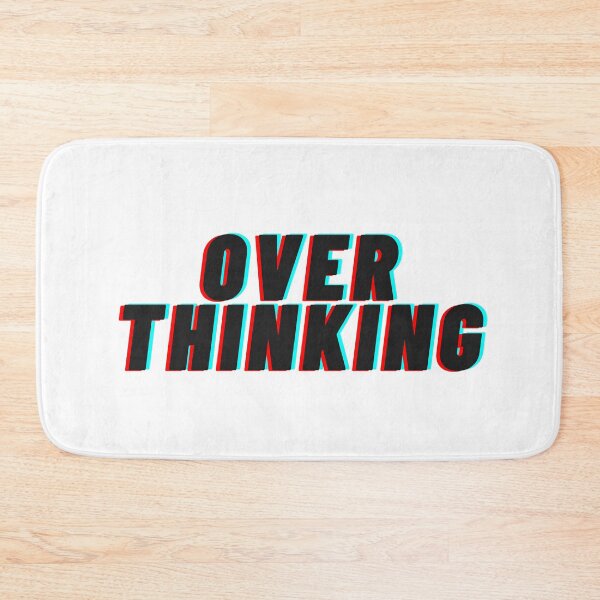 Item preview, Overthinking – Relatable Typography Quote designed and sold by MangaVerse888.