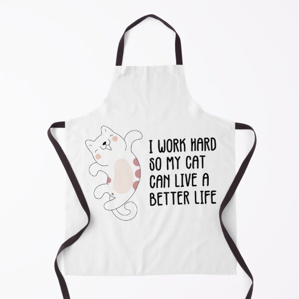 Item preview, i work hard so my cat can live a better life designed and sold by dcreagraph.