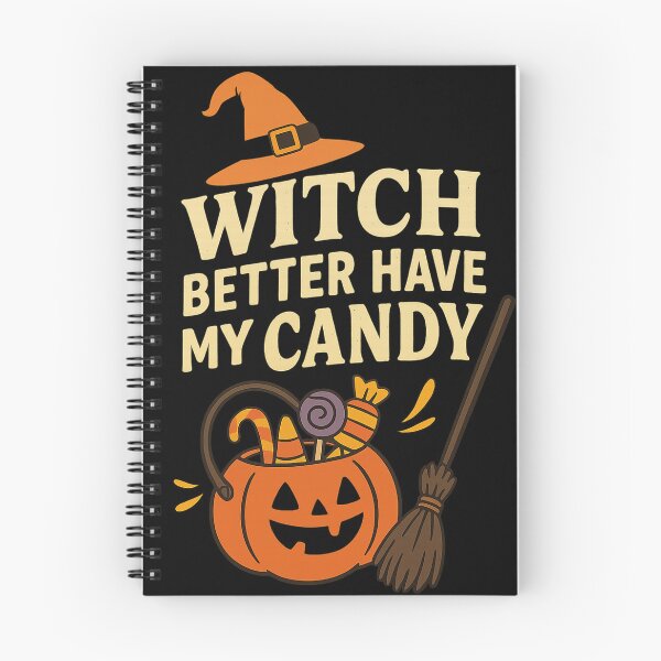 Item preview, Witch Better Have My Candy designed and sold by UrTshirt.