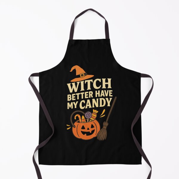 Item preview, Witch Better Have My Candy designed and sold by UrTshirt.