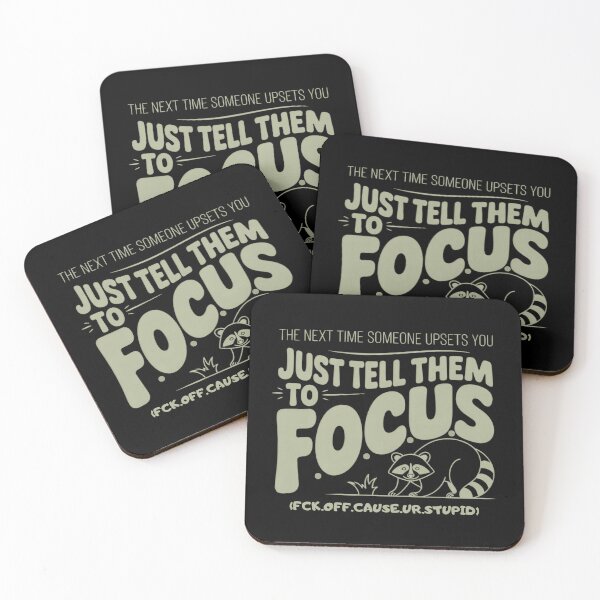 Item preview, The Next Time Someone Upsets You Just Tell Them To Focus - A funny sarcastic gift for friends, coworkers, and anyone who loves humor and animal memes. designed and sold by ZyziowskyArt.