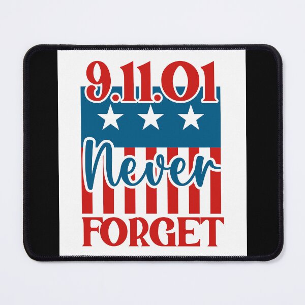 Item preview, 9.11.01 Never Forget designed and sold by Vision Crafted.