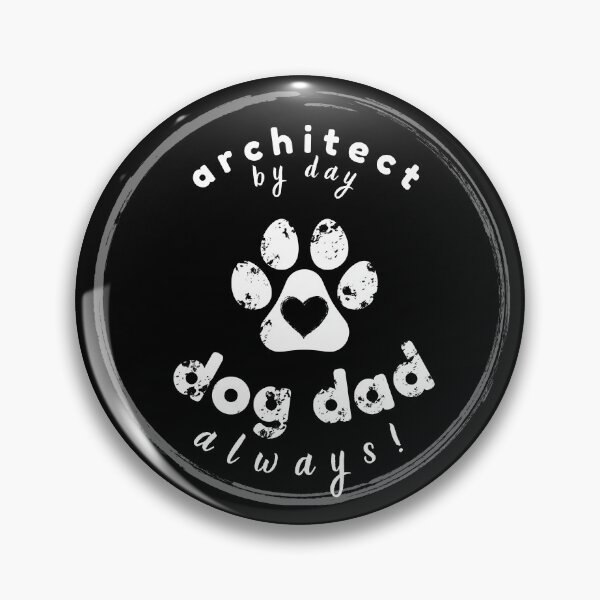 Item preview, Architect by day - Dog Dad always! designed and sold by babu-design.