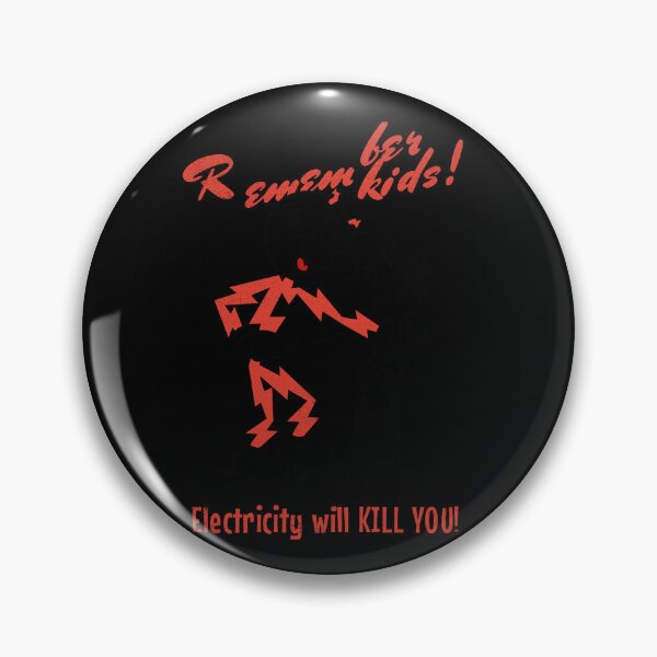 Item preview, Remember Kids ELECTRICITY KILLS Classic  designed and sold by OscarVelazq.