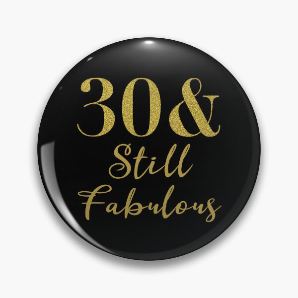 Item preview, 30th Birthday For Women Still Fabulous designed and sold by thepixelgarden.