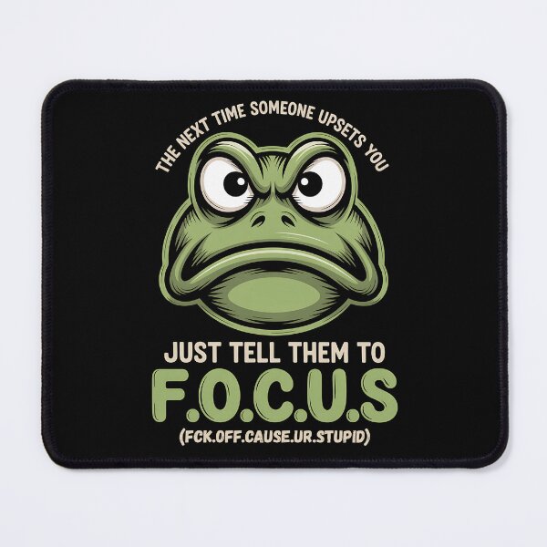 Item preview, The Next Time Someone Upsets You Just Tell Them To Focus - A funny sarcastic gift for friends, coworkers, and anyone who loves humor and animal memes. designed and sold by ZyziowskyArt.