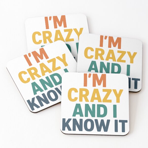Item preview, I'm crazy  designed and sold by Koszulkens.