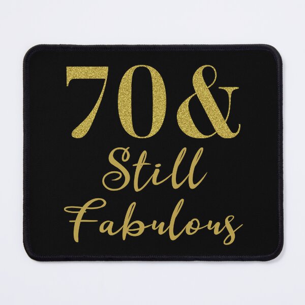 Item preview, 70th Birthday For Women Still Fabulous designed and sold by thepixelgarden.