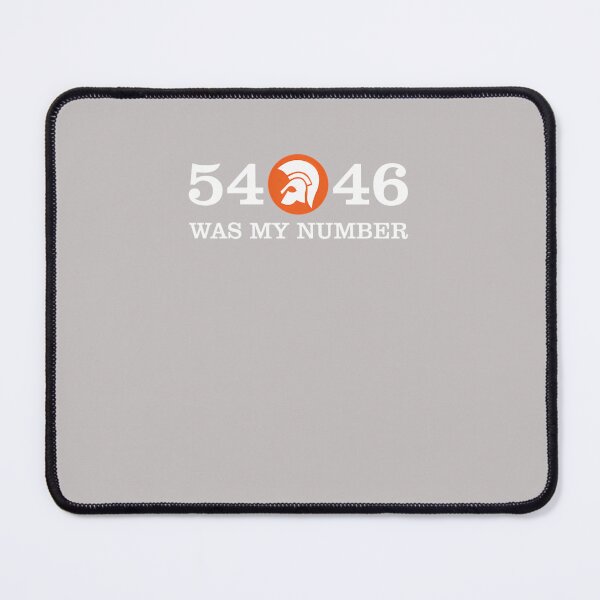 Item preview, 54-46-(That'S-My-Number)-T-Shirt designed and sold by NedraGran.