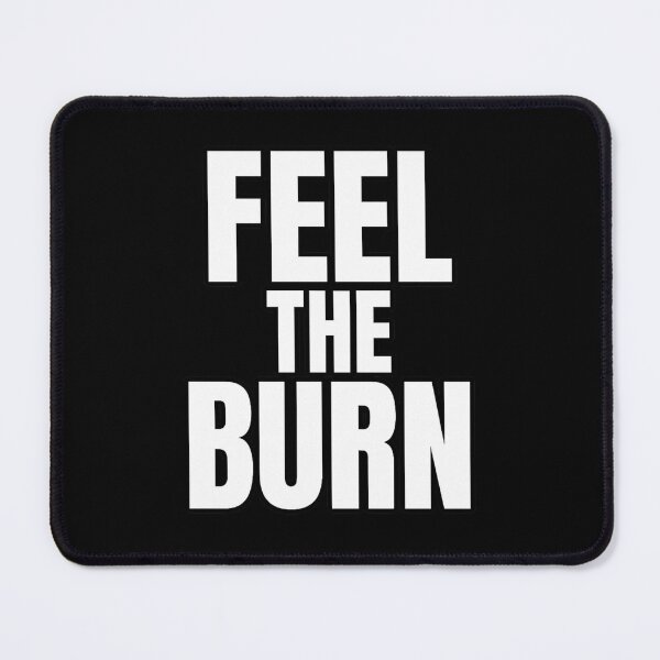 Item preview, Feel the Burn – Workout Motivation designed and sold by Howling Ink.