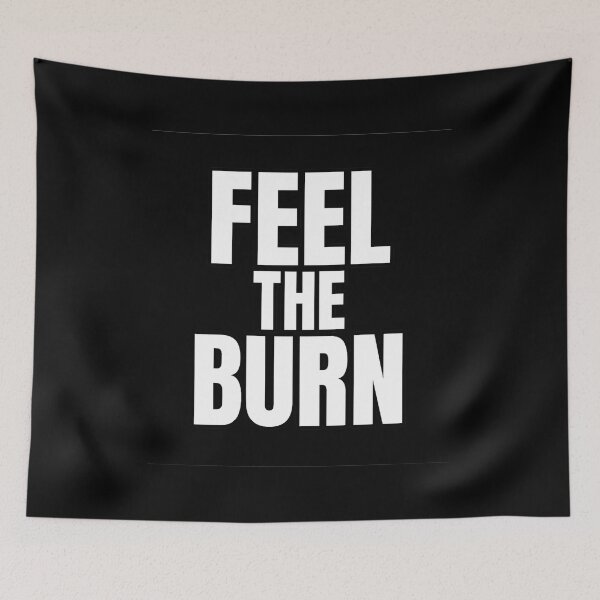 Item preview, Feel the Burn – Workout Motivation designed and sold by Howling Ink.