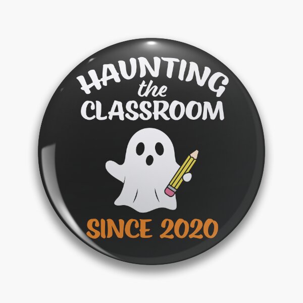 Item preview, Haunting the Classroom Since 2020 designed and sold by jmurberg.