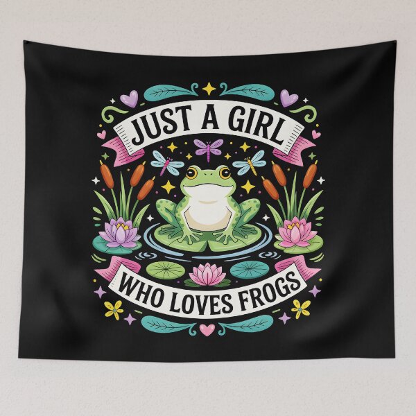 Item preview, Just a girl who loves frogs designed and sold by BuxomBabe21.