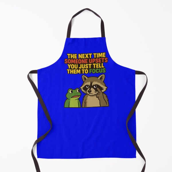 Item preview, The Next time Someone upsets You just Tell Them to focus- Funny Raccoon and Frog Meme designed and sold by Lunaria Arts.