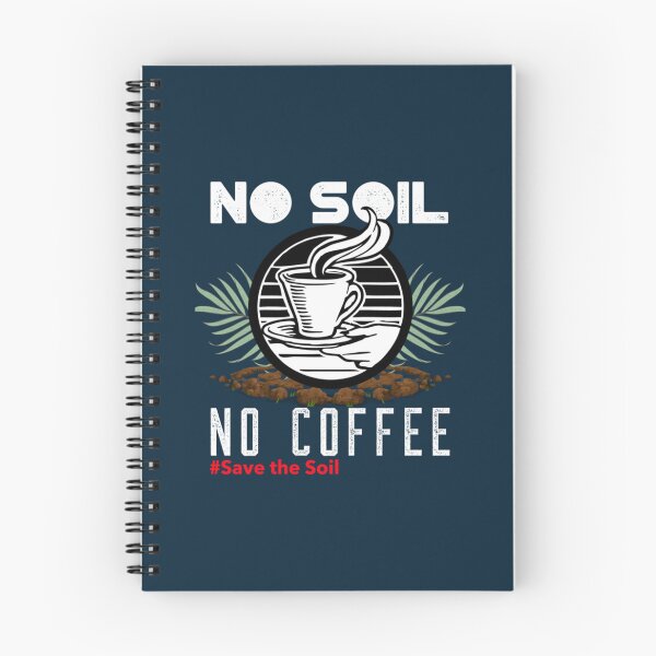 Item preview, No soil no coffee   designed and sold by PreppieLook.
