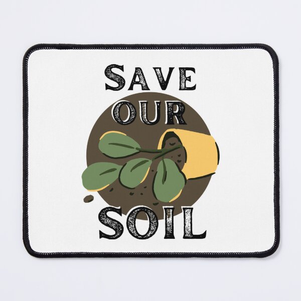 Item preview, Save Soil designed and sold by PreppieLook.