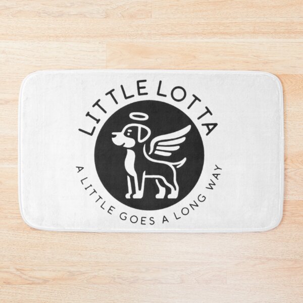 Item preview, Little Lotta - A Little Goes a Long Way  designed and sold by Creative128.