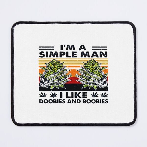 Item preview, I_m A Simple Man I Like Doobies designed and sold by Adonaijavier.