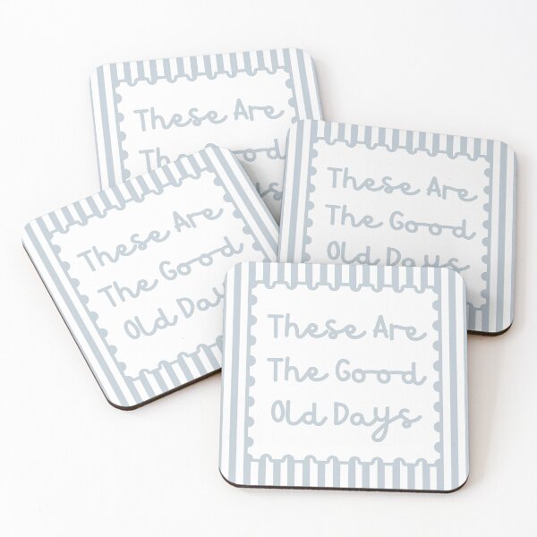 Item preview, These Are The Good Old Days designed and sold by Dondonmart.