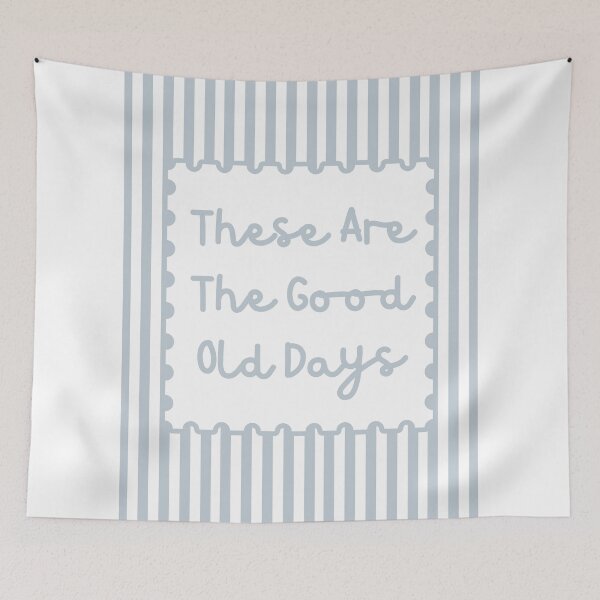 Item preview, These Are The Good Old Days designed and sold by Dondonmart.