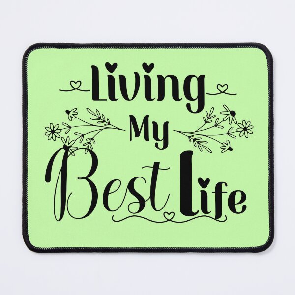 Item preview, Living my Best Life designed and sold by WarriorsArmour.