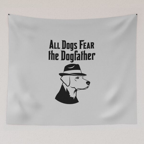 Item preview, All Dogs Fear the Dogfather designed and sold by musthavewords.