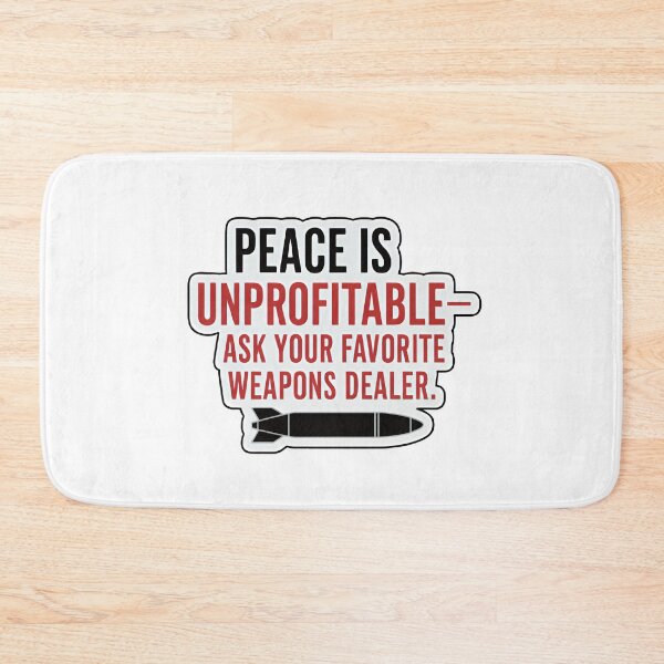 Item preview, Peace Is Unprofitable designed and sold by TeezyDezignes.