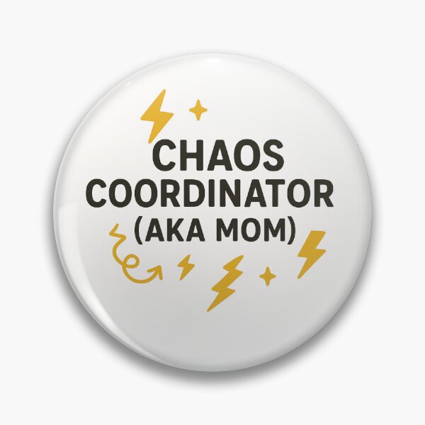 Item preview, Funny Mom Chaos Coordinator Quote designed and sold by MelVibes.