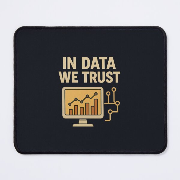 Item preview, In Data We Trust designed and sold by musthavewords.