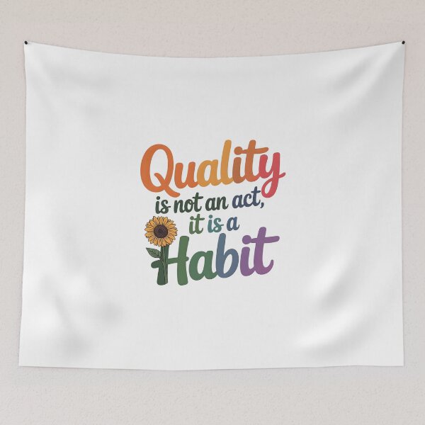 Item preview, Quality is not an act, it is a habit designed and sold by nimmitrends.