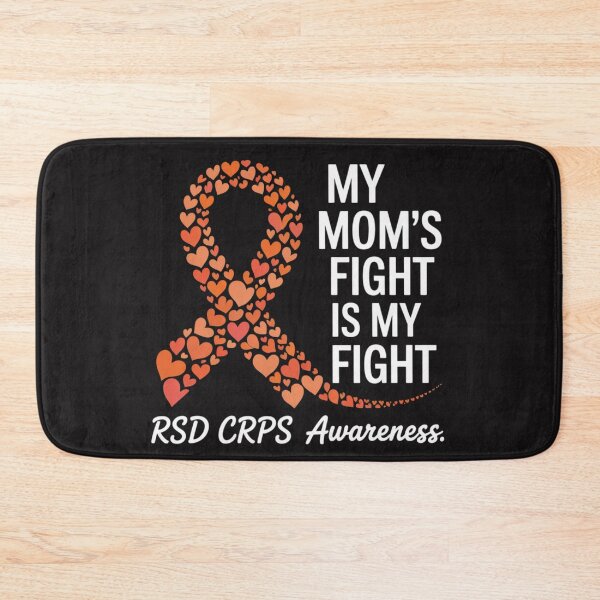 Item preview, My Mom’s Fight Is My Fight RSD CRPS Awareness  designed and sold by Ikwalima.