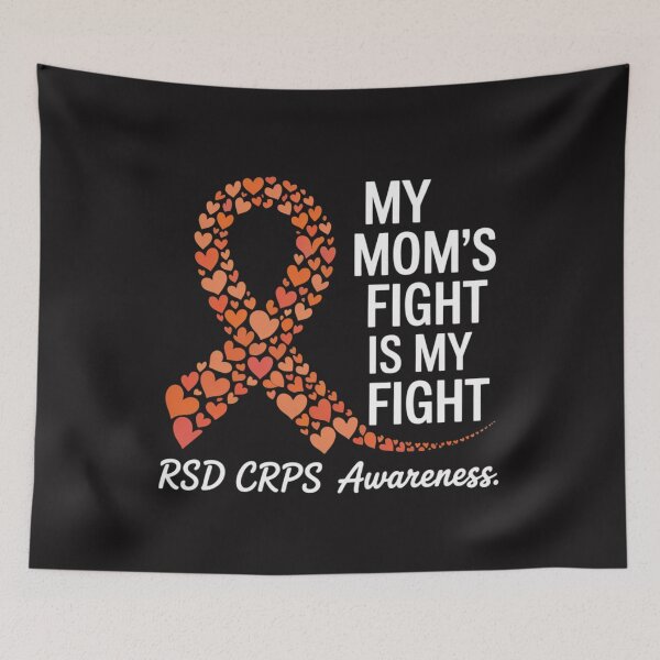 Item preview, My Mom’s Fight Is My Fight RSD CRPS Awareness  designed and sold by Ikwalima.