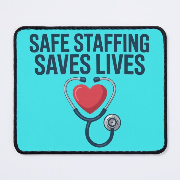 Item preview, Safe Staffing Saves Lives – Nursing Union & Healthcare Rights designed and sold by RDRdesign.