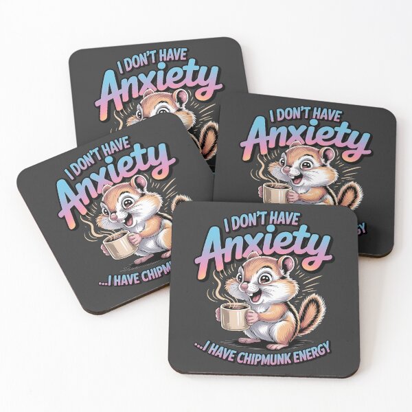 Item preview, I don't have anxiety - I love chipmunks - Live chipmunk - Chipmunk only - Chipmunk for you - Chipmunk forever - Free chipmunk designed and sold by JansenGS.