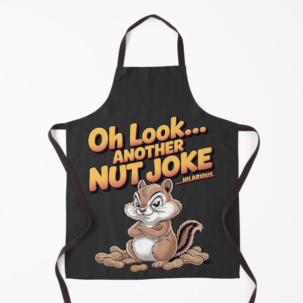 Item preview, Nut joke - Got chipmunk - Funky chipmunk - Enjoy chipmunk - funny chipmunk - chipmunk lover - chipmunk now - Easy chipmunk designed and sold by JansenGS.