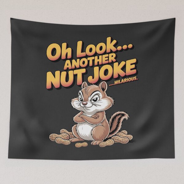 Item preview, Nut joke - Got chipmunk - Funky chipmunk - Enjoy chipmunk - funny chipmunk - chipmunk lover - chipmunk now - Easy chipmunk designed and sold by JansenGS.