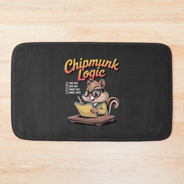 Item preview, Chipmunk logic - I love chipmunks - Live chipmunk - Chipmunk only - Chipmunk for you - Chipmunk forever - Free chipmunk designed and sold by JansenGS.
