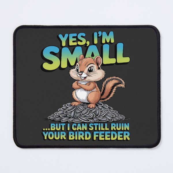Item preview, Yes i'm small - Got chipmunk - Funky chipmunk - Enjoy chipmunk - funny chipmunk - chipmunk lover - chipmunk now - Easy chipmunk designed and sold by JansenGS.