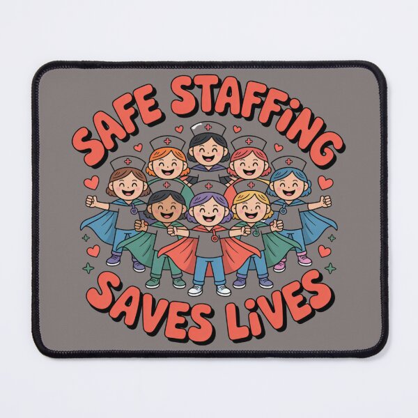 Item preview, Healthcare Worker Gift – Safe Staffing Saves Lives – Nurse Life designed and sold by RDRdesign.