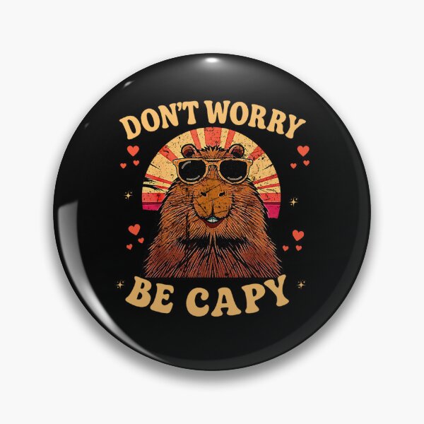Item preview, Retro Rodent Capybara Dont Be Worry Be Cappy Funny Saying designed and sold by kawaiivsglitch.