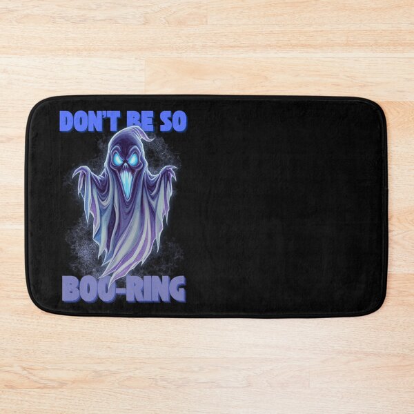 Item preview, Don't Be So Boo-ring designed and sold by Eranthe Bernardo.