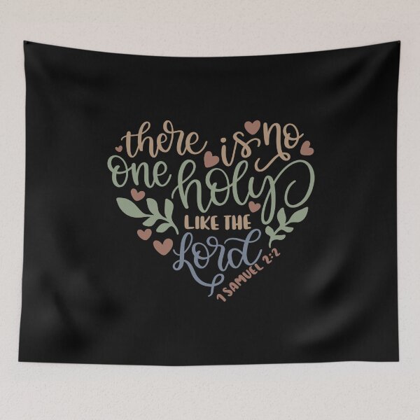 Item preview, No One Holy Like the Lord – 1 Samuel 2:2 Scripture Art designed and sold by Hope & Light Designs.