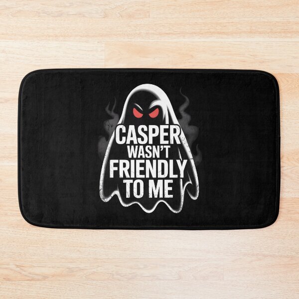 Item preview, Casper Wasn’t Friendly To Me designed and sold by ScigussDesigns.