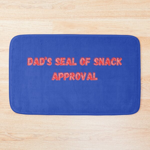 Item preview, Dad’s Seal of Snack Approval designed and sold by Adrianzebrowski.