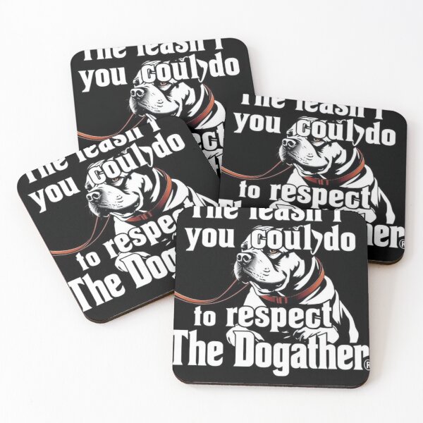Item preview, The leash you could do is respect The Dogfather designed and sold by SSMC DREAM DESIGN.