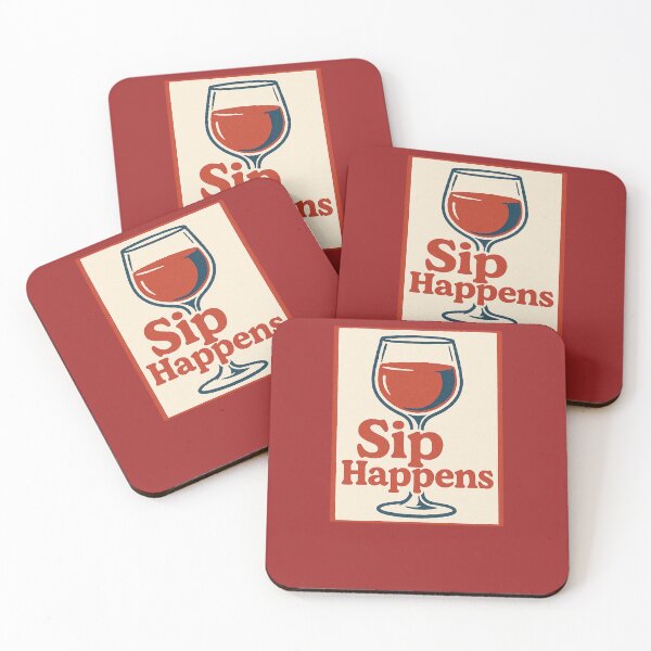 Item preview, Funny Red Wine Sip Happens Quote Drinking Humor Design designed and sold by FrictionMaxxing.