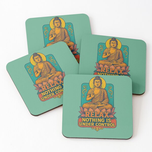Item preview, Relax Nothing Is Under Control Buddha Zen Wisdom Design designed and sold by FrictionMaxxing.